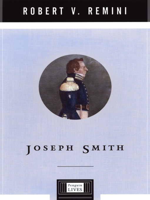 Title details for Joseph Smith by Robert V. Remini - Available